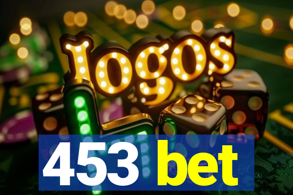 453 bet